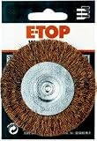 Eigenschaften ede  / Rundbürste Stahldraht SB 100mm fein gewellt E-TOP