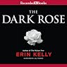 The Dark Rose