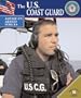 The U.S. Coast Guard (America's Armed Forces)