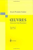Oeuvres - Collected Papers: Volume 1: 1949 - 1959 (French and English Edition)