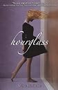 Hourglass (Turtleback School & Library Binding Edition)