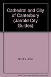 Guia Jarrold de la catedral y ciudad de Canterbury