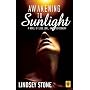 Awakening to Sunlight (Bold Strokes Victory Editions)