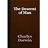The Descent of Man (Illustrated)