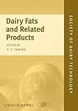 Dairy fats and related products