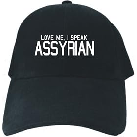 CAPS BLACK EMBROIDERY " LOVE ME , I SPEAK ASSYRIAN NEO-ARAMAIC "