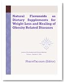 Natural Flavonoids as Dietary Supplements for Weight Loss and Healing of Obesity Related Diseases (Journal of Personalized and Systems Medicine)