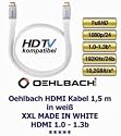 Oehlbach XXL MADE IN WHITE - High Speed HDMI Kabel 1,5 m