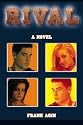 Rival: A Novel