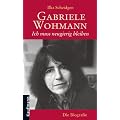 Gabriele Wohmann: Ich muss neugierig bleiben