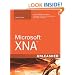 Microsoft XNA Unleashed: Graphics and Game Programming for Xbox 360 and Windows