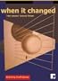 When It Changed: 'Real Science' Science Fiction