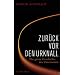 Zur�ck vor den Urknall: Die ganze Geschichte des Universums
