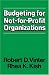 Books : Budgeting for Not-for-Profit Organizations