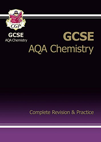 GCSE Chemistry AQA Complete Revision & Practice (Complete Revision Practice)
