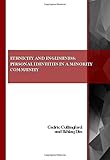 Ethnicity and Englishness : personal identities in a minority community