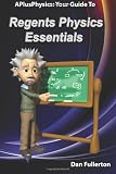 APlusPhysics: Your Guide to Regents Physics Essentials