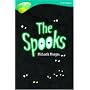 Oxford Reading Tree: Stage 9: TreeTops: The Spooks (Treetops Fiction)