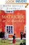 Matricide at st Martha's