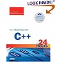 Sams Teach Yourself C++ in 24 Hours, Starter Kit (4th Edition) (Sams Teach Yourself)