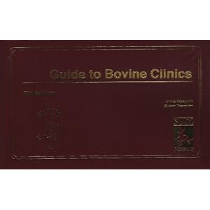Guide to Bovine Clinics by Chris Pasquiini and Susan Pasquini