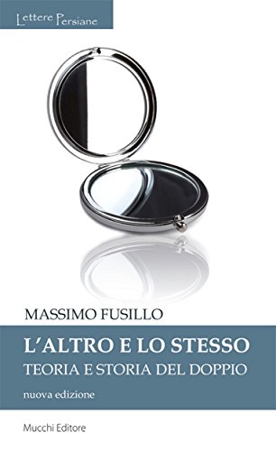 L'altro e lo stesso (Lettere Persiane) (Italian Edition)