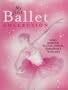 Ma premiere collection de Ballet