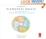 Elemental Magic, Volume I: The Art of Special Effects Animation