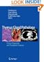 Thymus Gland Pathology: Clinical, Diagnostic and Therapeutic Features