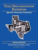 Texas Documentation Handbook: Appraisal, Non Renewal, Termination