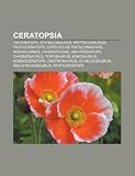 Ceratopsia: Triceratops, Styracosaurus, Psittacosaurus, Protoceratops, Especies de psitacosaurios, Monoclonius, Ceratopsidae, Anchiceratops (Spanish Edition)