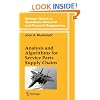 Analysis and Algorithms for Service Parts Supply Chains (Springer Series in Operations Research and Financial Engineering)