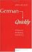German Quickly: A Grammar for Reading German by April Wilson