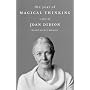 The Year of Magical Thinking: The Play