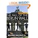 The Fall of the Berlin Wall (Turning Points in History)