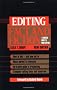 Editing Fact and Fiction: A Concise Guide to Book Editing