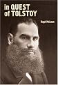 In Quest of Tolstoy (Studies in Russian and Slavic Literatures, Cultures, and History) (Studies in Russian and Slavic Literatures, Cultures, and History)