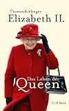 Produkt-Bild: Elizabeth II: Das Leben der Queen