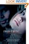 Frostbite: A Vampire Academy Novel