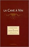 Revue Chantecler  / La cave à vin : Inventaire & carnet de notes