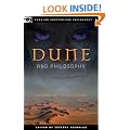 Dune and Philosophy (Popular Culture and Philosophy)