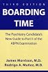 Boarding Time: The Psychiatry Candidate's New Guide to Part II of the Abpn Examination