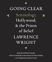 Going Clear: Scientology, Hollywood, and the Prison of Belief