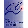Kein hoffnungsloser Pflegefall: Erfahrungsberichte GBS (Guillain-Barr� Syndrom)  Betroffener