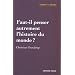 Faut-il penser autrement l'histoire du monde ?