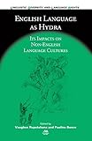 English language as hydra : its impacts on non-English language cultures