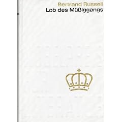 Lob des M�siggangs aus der Sammlung Nobelpreis f�r Literatur 1950