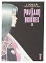 Le pavillon des hommes, Tome 3 :