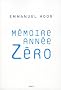 M�moire ann�e z�ro