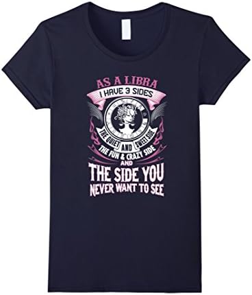 Women's As a Libra i have 3 sides T Shirt Large Navy